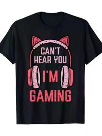 Cant Hear You Im Gaming Video Gamer T-Shirt (Color: Black, size: L)