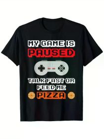 My Game Is Paused Gamer Pizza Lover eSports Video Gaming T-Shirt, 100% Cotton, Single Side Printed (Color: Black, size: L)