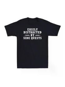 Easily Distracted by Side Quests - Funny Video Game Gamer Gaming Men'S T-Shirt All-Season, Family T-shirt (Color: Black, size: L)