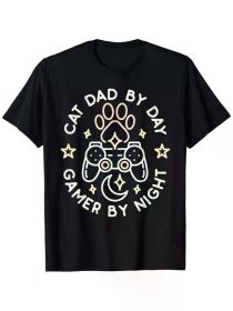 Cat Dad By Day Gamer By Night Daddy Games Lover Gaming Funny T-Shirt, 100% Cotton, Single Side Printed, Black Short Sleeve T-shirt (Color: Black, size: L)
