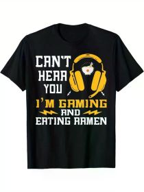 Men's Black 100% Cotton Crew Neck T-Shirt - "Can't Hear You I'm Gaming and Eating Ramen" Funny Graphic, Casual Short Sleeve Top (Color: Black, size: L)