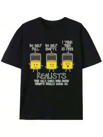 Realist Funny Graphic Tees Mens Gift For Sarcasm Laughs Lover Novelty Funny T Shirts, (Color: Black, size: L)