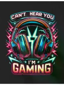 Can't Hear You I'm Gaming T-Shirt, Casual Gamer Shirt, Casual Funny Sweatshirt - 180g 100% Crewneck Valentine'S (Color: Black, size: L)