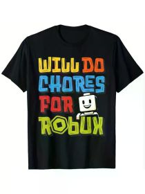 Boys' "Will Do Chores for Robux" Humorous Gaming Tee - Breathable 100% Cotton, Moisture-Wicking Crew Neck Short Sleeve T-Shirt (Color: Black, size: L)