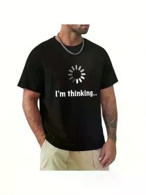 Mens I'M, Thinking T Shirt Short Sleeves T Shirt Casual T Shirts Novelty Shirt Graphic Tees, All-Season, Family T-shirt (Color: Black, size: L)