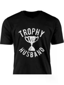 Trophy Husband Graphic Tee, Funny Sayings for Hubby Dads Groom Idea Mens Modern Fit Crew Neck T-Shirt 2025 Celebrate Christmas (Color: Black, size: L)